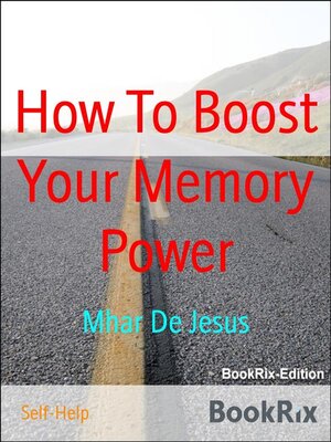 cover image of How to Boost Your Memory Power